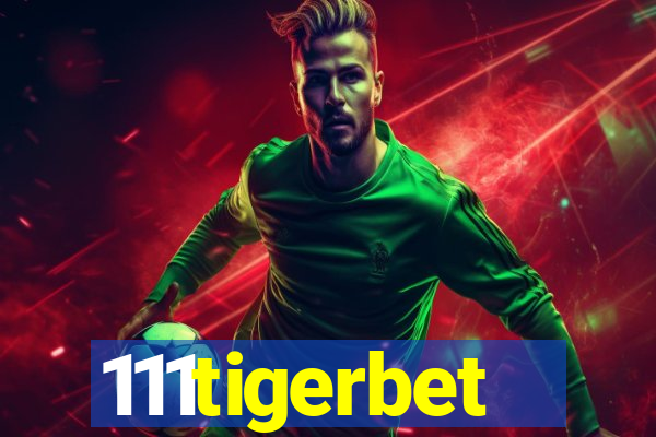 111tigerbet