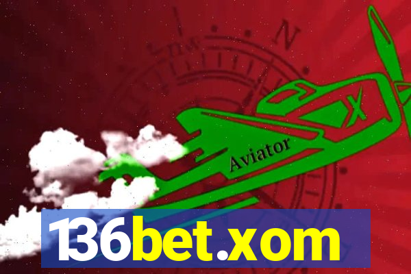 136bet.xom