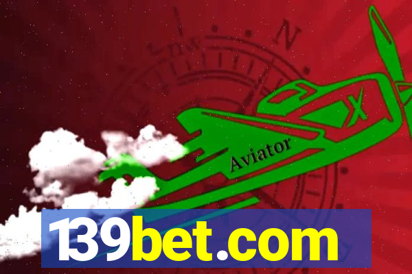 139bet.com