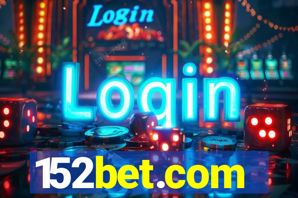 152bet.com