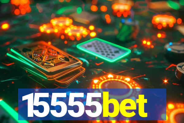 15555bet