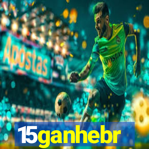 15ganhebr