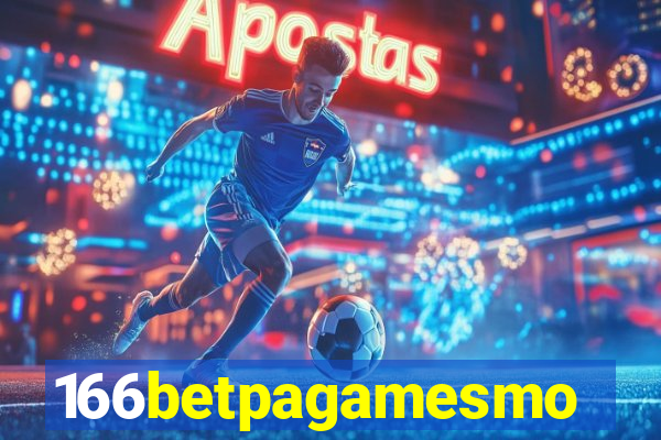 166betpagamesmo