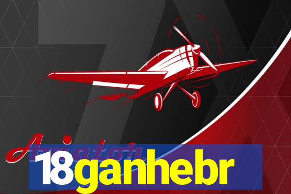 18ganhebr