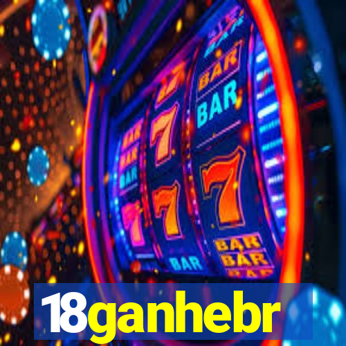 18ganhebr