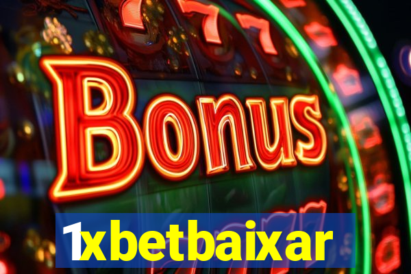 1xbetbaixar