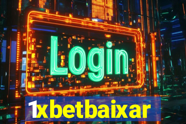 1xbetbaixar