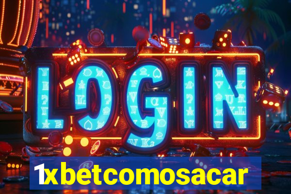 1xbetcomosacar