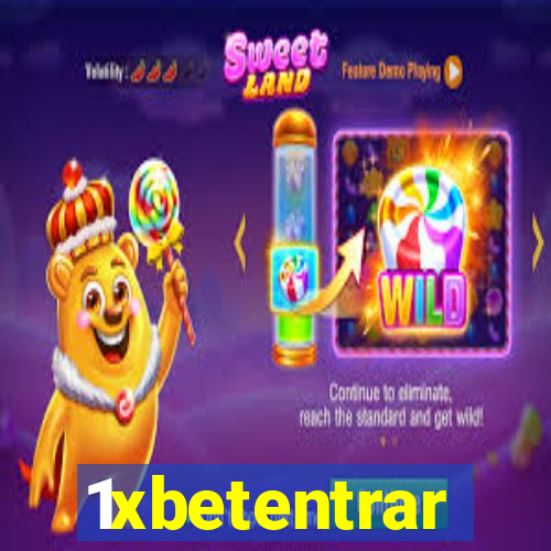 1xbetentrar