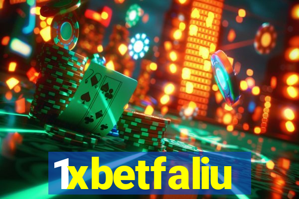 1xbetfaliu