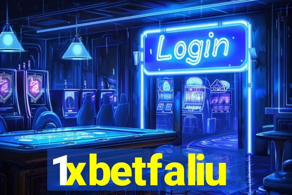 1xbetfaliu