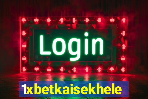 1xbetkaisekhele