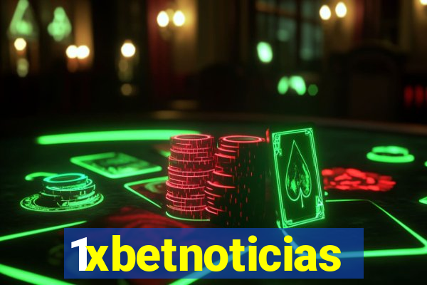 1xbetnoticias