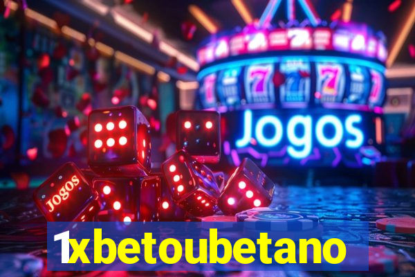 1xbetoubetano