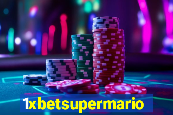 1xbetsupermario