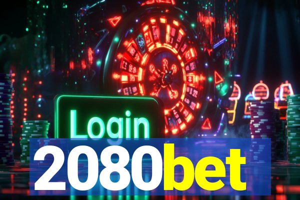 2080bet