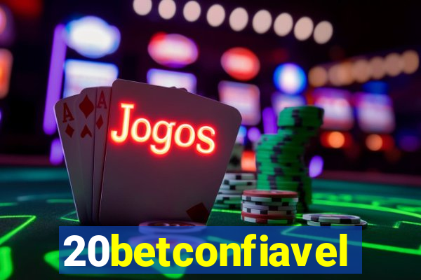 20betconfiavel