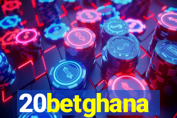 20betghana