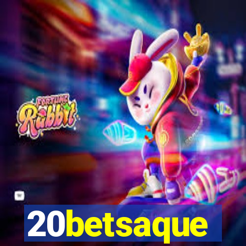 20betsaque