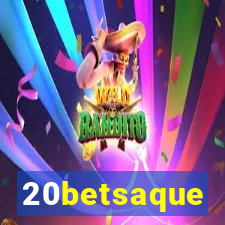 20betsaque