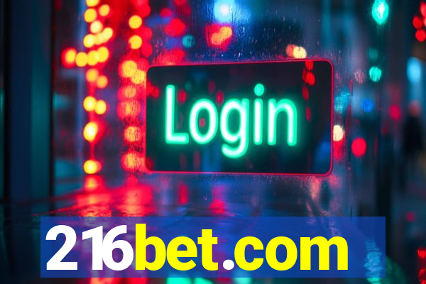 216bet.com