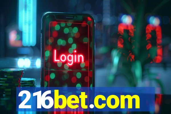 216bet.com