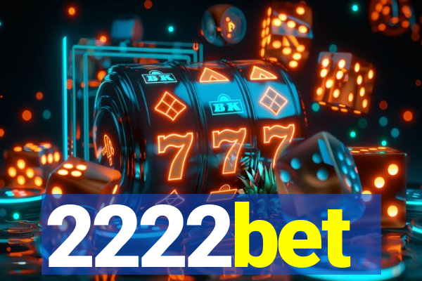 2222bet