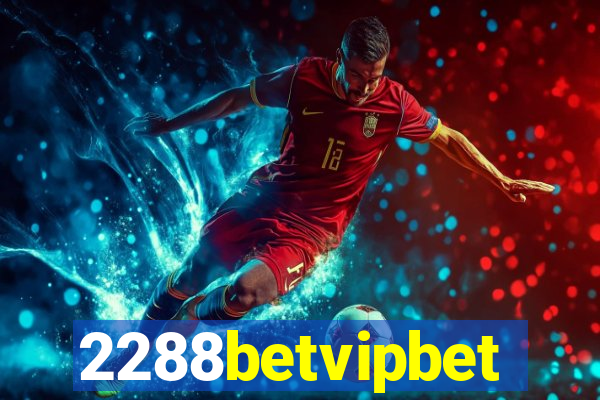 2288betvipbet