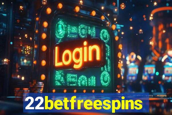 22betfreespins