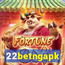 22betngapk