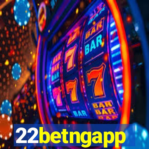 22betngapp