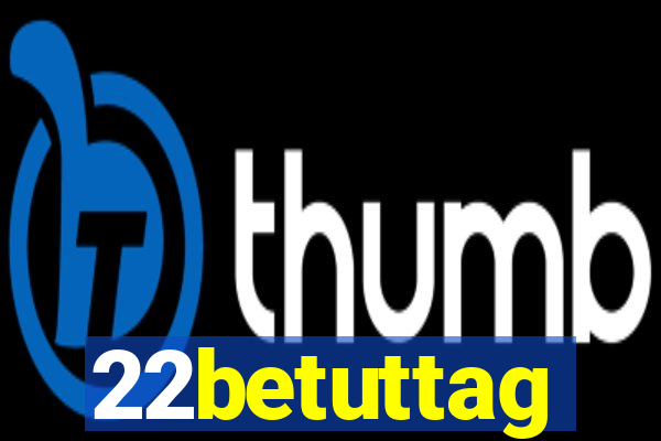 22betuttag