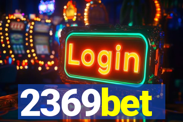 2369bet