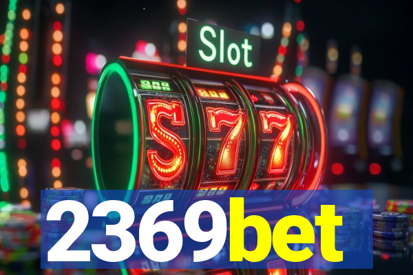 2369bet