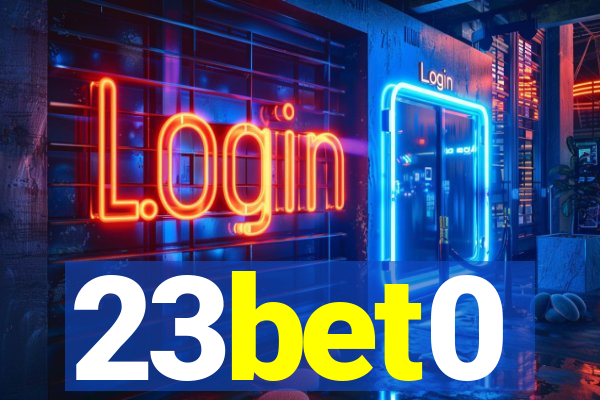 23bet0