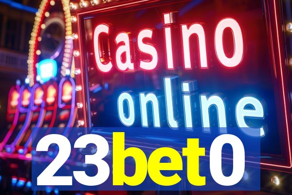 23bet0