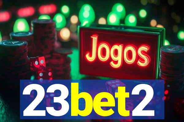 23bet2