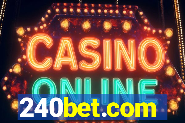 240bet.com