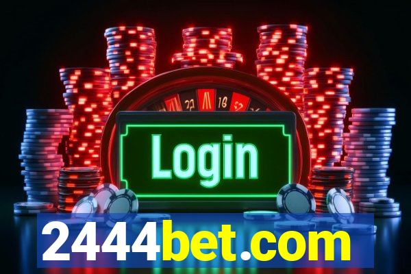 2444bet.com