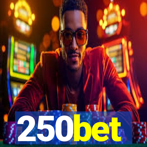 250bet