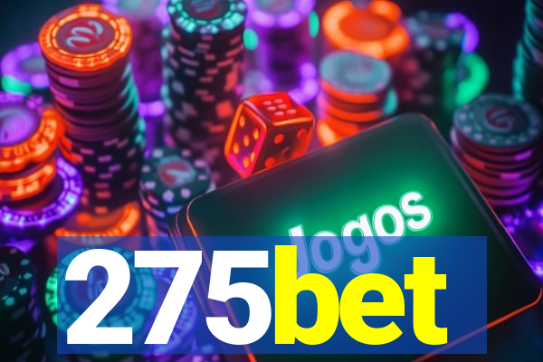 275bet