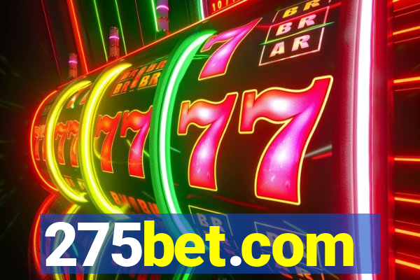 275bet.com