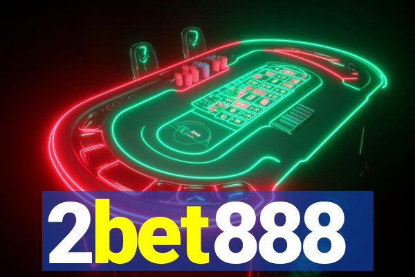 2bet888