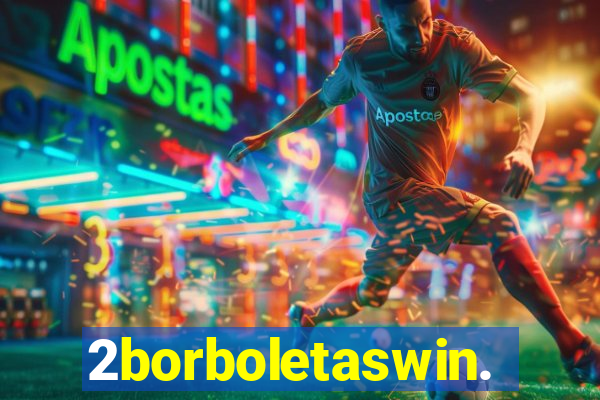 2borboletaswin.com