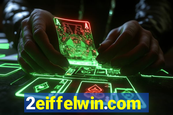 2eiffelwin.com