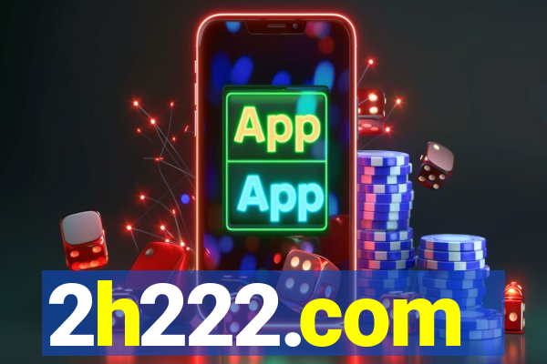 2h222.com