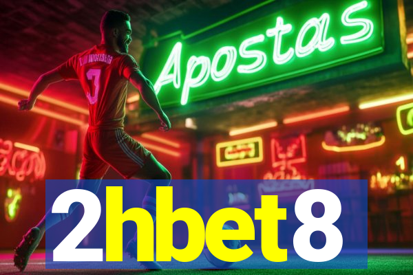 2hbet8