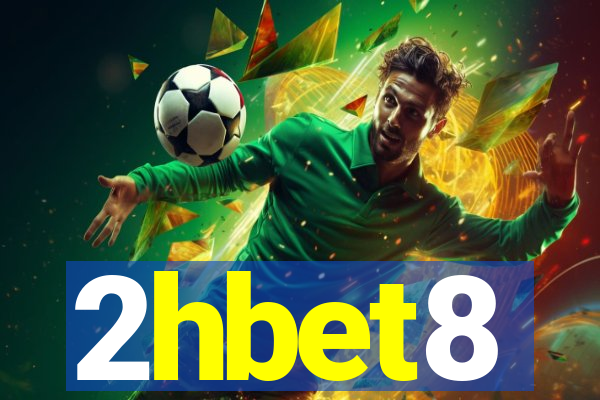 2hbet8