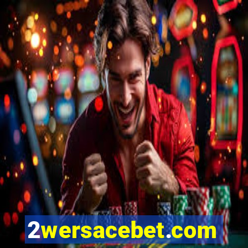 2wersacebet.com