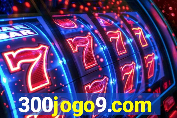 300jogo9.com